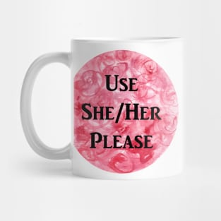 She/Her Please (red) Mug